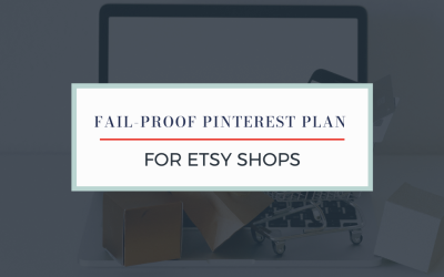 Fail-Proof Pinterest Strategy for Etsy Shops
