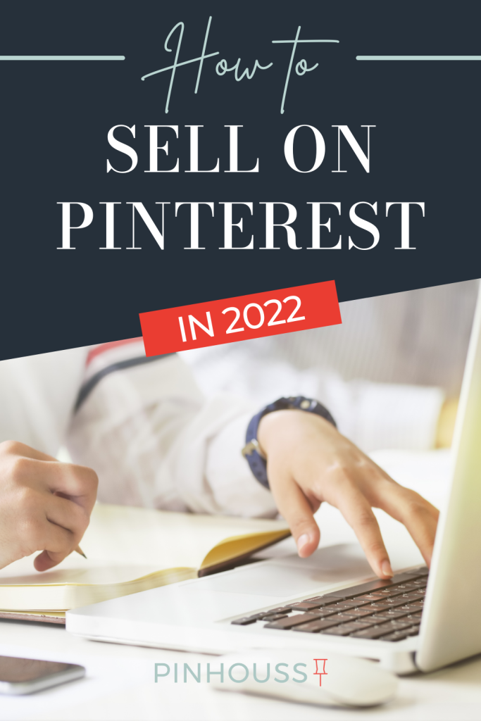 How to sell on Pinterest